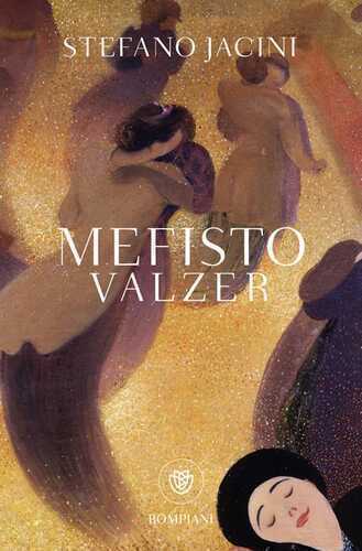 Mefisto valzer — Stefano Jacini
