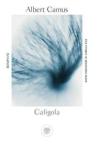 Caligola — Albert Camus