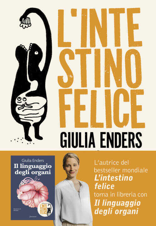 intestino felice. I segreti dell'organo meno conosciuto del nostro corpo