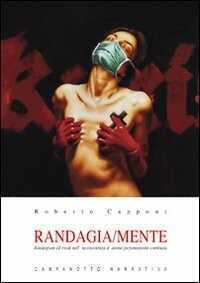 Randagia/mente — Roberto Capponi