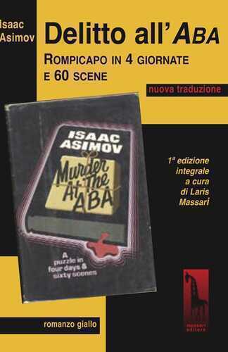 Delitto all’ABA. Ediz. integrale
