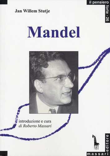Ernest Mandel — Jan Willem Stutje