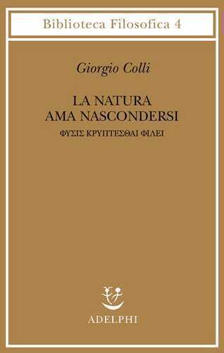 La natura ama nascondersi