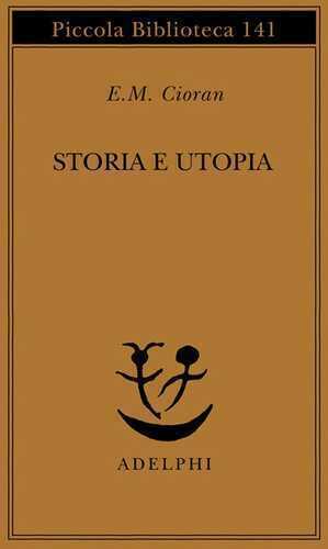 Storia e utopia