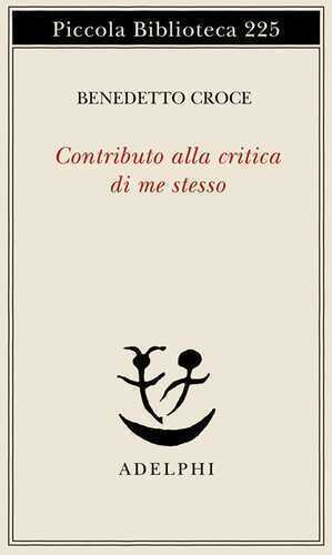 Contributo alla critica di me stesso