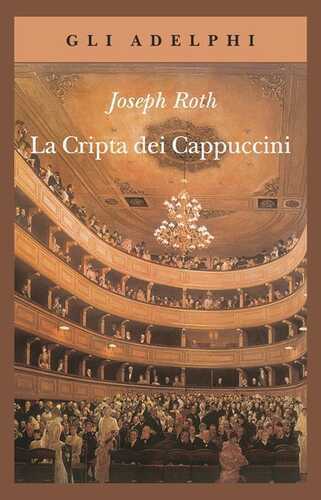 La cripta dei cappuccini — Joseph Roth
