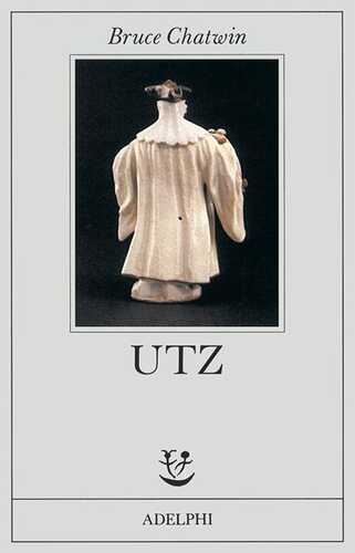 Utz — Bruce Chatwin