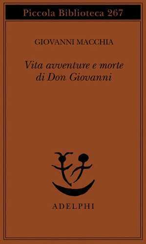 Vita avventure e morte di Don Giovanni
