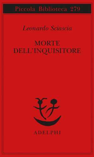 Morte dell'inquisitore — Leonardo Sciascia