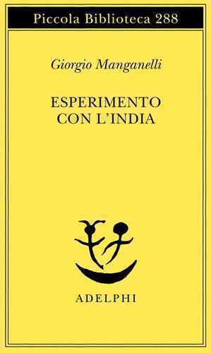 Esperimento con l'India — Giorgio Manganelli