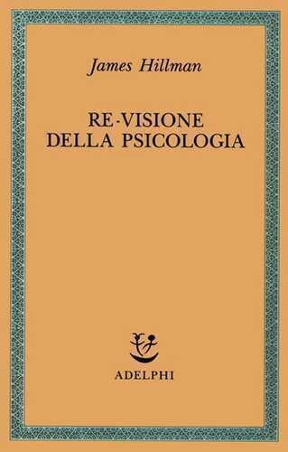 Re-visione della psicologia