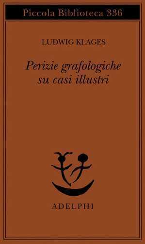 Perizie grafologiche su casi illustri