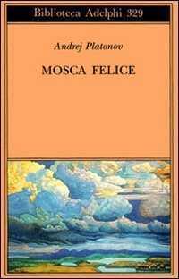 Mosca felice