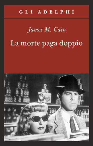 La morte paga doppio