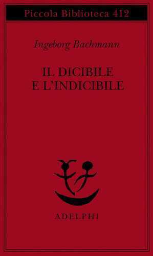 Il dicibile e l'indicibile. Saggi radiofonici