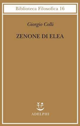 Zenone di Elea. Lezioni 1964-1965