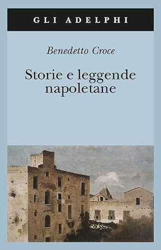 Storie E Leggende Napoletane