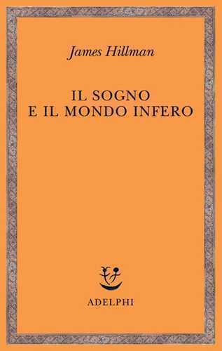 Il sogno e il mondo infero