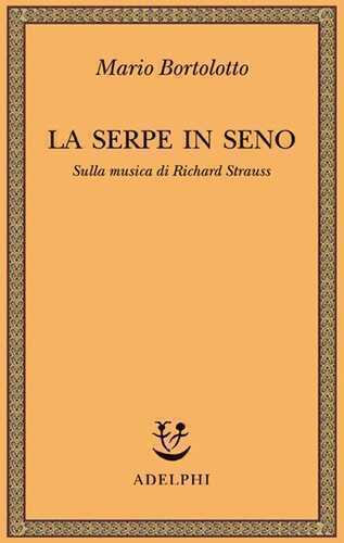 La serpe in seno. Sulla musica di Richard Strauss