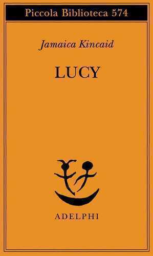 Lucy — Jamaica Kincaid