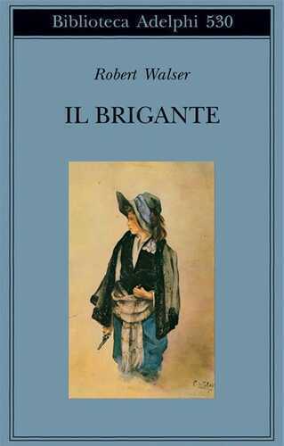 Il brigante — Robert Walser