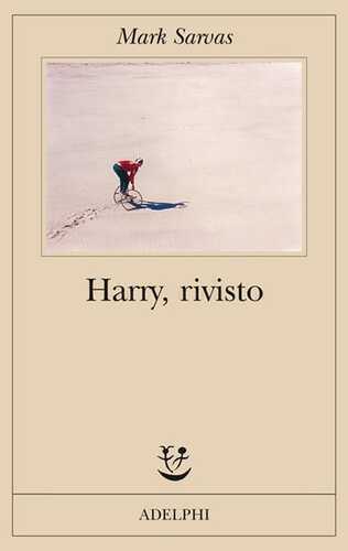 Harry, rivisto — Mark Sarvas