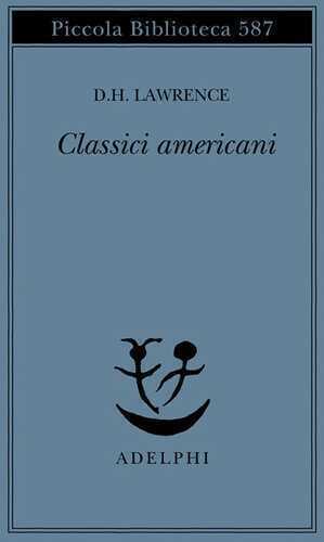 Classici americani — D. H. Lawrence
