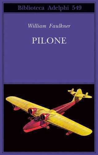 Pilone — William Faulkner