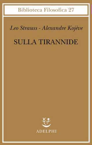 Sulla tirannide — Leo Strauss