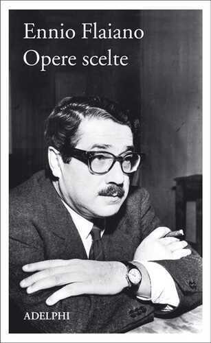 Opere scelte — Ennio Flaiano