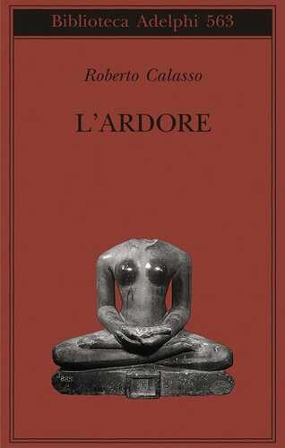 L' ardore — Roberto Calasso