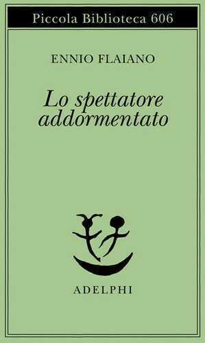 Lo spettatore addormentato