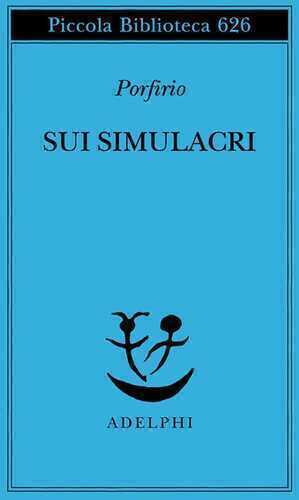 Sui simulacri — Porfirio