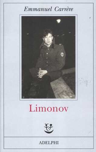 Limonov — Emmanuel Carrère