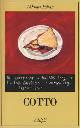 Cotto — Michael Pollan