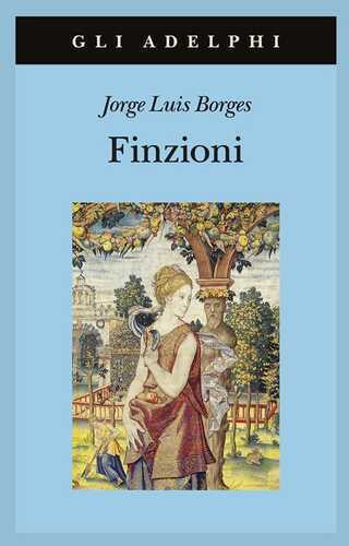 Finzioni — Jorge Luis Borges