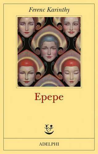 Epepe — Ferenc Karinthy