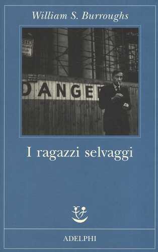 I ragazzi selvaggi. Un libro dei morti