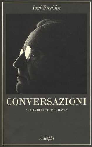Conversazioni — Iosif Brodskij