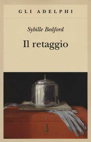 Il retaggio — Sybille Bedford