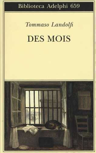 Des mois — Tommaso Landolfi