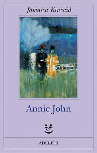 Annie John — Jamaica Kincaid