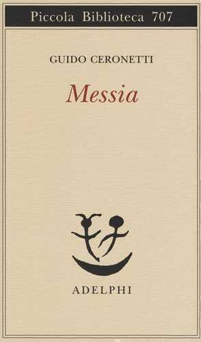 Messia — Guido Ceronetti