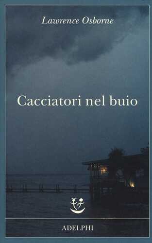 Cacciatori nel buio