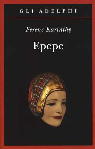 Epepe — Ferenc Karinthy