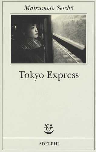 Tokyo Express — Seicho Matsumoto