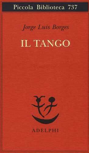 Il tango — Jorge Luis Borges