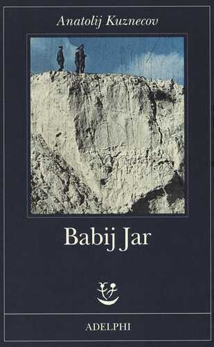 Babij Jar — Anatolij Kuznecov