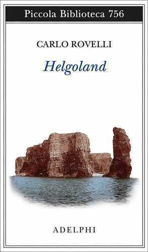 Helgoland — Carlo Rovelli