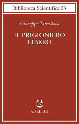 Il prigioniero libero